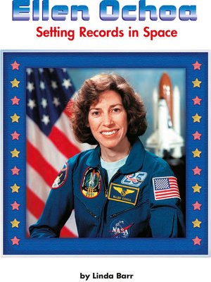 cover image of Ellen Ochoa: Setting Records in Space